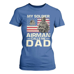 Proud Air Force Dad T Shirt For Women My Soldier Airman Calls Me Dad US Flag TS10 Royal Blue Print Your Wear
