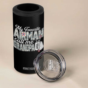 Proud Air Force Family 4 in 1 Can Cooler Tumbler My Favorite Airman Calls Me Grandpa TS10 Print Your Wear