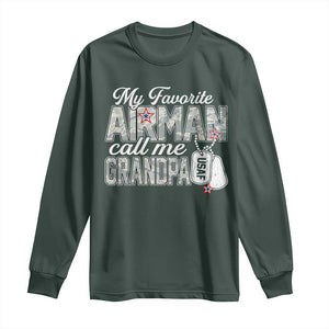 Proud Air Force Family Long Sleeve Shirt My Favorite Airman Calls Me Grandpa TS10 Dark Forest Green Print Your Wear