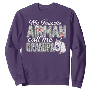 Proud Air Force Family Sweatshirt My Favorite Airman Calls Me Grandpa TS10 Purple Print Your Wear