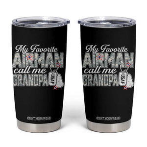 Proud Air Force Family Tumbler Cup My Favorite Airman Calls Me Grandpa TS10 Black Print Your Wear