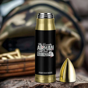 Proud Air Force Family Bullet Tumbler My Favorite Airman Calls Me Grandma TS10 Print Your Wear