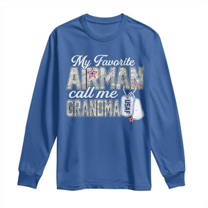 Proud Air Force Family Long Sleeve Shirt My Favorite Airman Calls Me Grandma TS10 Royal Blue Print Your Wear