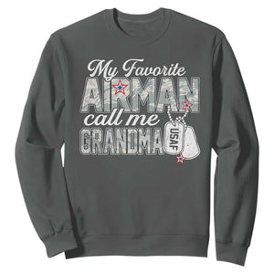 Proud Air Force Family Sweatshirt My Favorite Airman Calls Me Grandma TS10 Dark Heather Print Your Wear