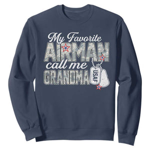 Proud Air Force Family Sweatshirt My Favorite Airman Calls Me Grandma TS10 Navy Print Your Wear