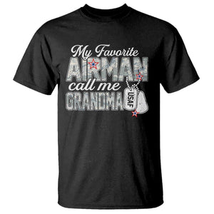 Proud Air Force Family T Shirt My Favorite Airman Calls Me Grandma TS10 Black Print Your Wear