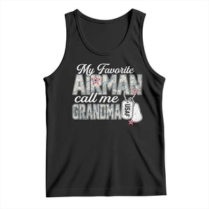 Proud Air Force Family Tank Top My Favorite Airman Calls Me Grandma TS10 Black Print Your Wear