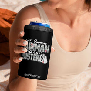 Proud Air Force Family 4 in 1 Can Cooler Tumbler My Favorite Airman Calls Me Sister TS10 Print Your Wear