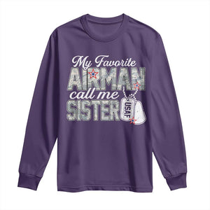 Proud Air Force Family Long Sleeve Shirt My Favorite Airman Calls Me Sister TS10 Purple Print Your Wear