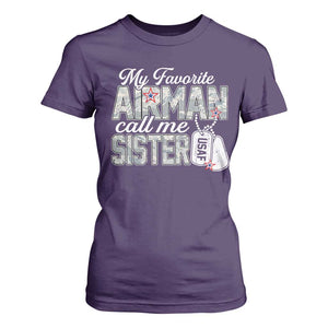 Proud Air Force Family T Shirt For Women My Favorite Airman Calls Me Sister TS10 Purple Print Your Wear