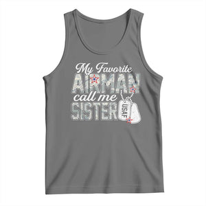 Proud Air Force Family Tank Top My Favorite Airman Calls Me Sister TS10 Black Heather Print Your Wear