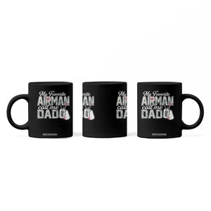 Proud Air Force Family Coffee Mug My Favorite Airman Calls Me Dad TS10 Print Your Wear