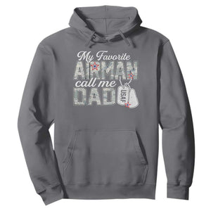 Proud Air Force Family Hoodie My Favorite Airman Calls Me Dad TS10 Charcoal Print Your Wear