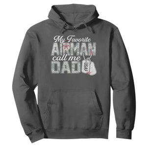 Proud Air Force Family Hoodie My Favorite Airman Calls Me Dad TS10 Dark Heather Print Your Wear