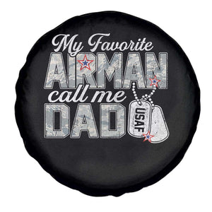 Proud Air Force Family Spare Tire Cover My Favorite Airman Calls Me Dad TS10 Print Your Wear