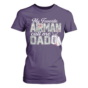 Proud Air Force Family T Shirt For Women My Favorite Airman Calls Me Dad TS10 Purple Print Your Wear