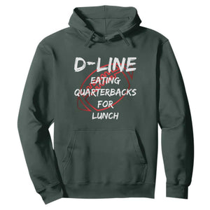 Football Linemen Hoodie D Line Eating Quarterbacks Defensive TS10 Dark Forest Green Print Your Wear