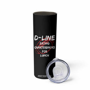 Football Linemen Skinny Tumbler D Line Eating Quarterbacks Defensive TS10 Print Your Wear
