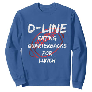 Football Linemen Sweatshirt D Line Eating Quarterbacks Defensive TS10 Royal Blue Print Your Wear