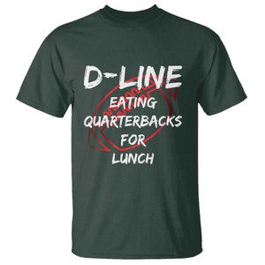 Football Linemen T Shirt D Line Eating Quarterbacks Defensive TS10 Dark Forest Green Print Your Wear