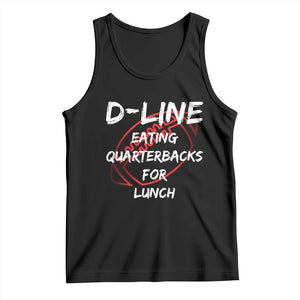 Football Linemen Tank Top D Line Eating Quarterbacks Defensive TS10 Black Print Your Wear