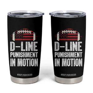 Football Defensive Lineman Tumbler Cup D Line Punishment In Motion American Flag TS10 Black Print Your Wear