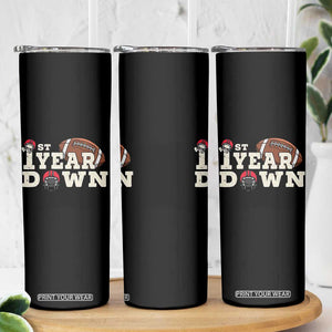1st Year Down Football Skinny Tumbler Touchdown One First Birthday Infant Baby Boy TS10 Print Your Wear