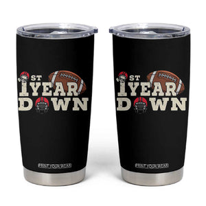 1st Year Down Football Tumbler Cup Touchdown One First Birthday Infant Baby Boy TS10 Black Print Your Wear