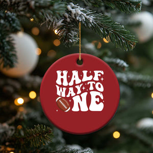 Half Way To One Christmas Ornament 1/2 Birthday Baby Boy Football TS10 Print Your Wear