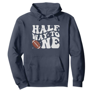 Half Way To One Hoodie 1/2 Birthday Baby Boy Football TS10 Navy Print Your Wear
