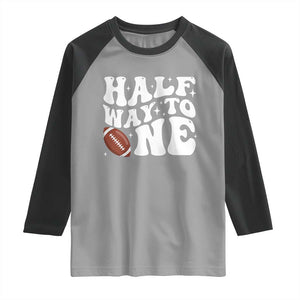 Half Way To One Raglan Shirt 1/2 Birthday Baby Boy Football TS10 Sport Gray Black Print Your Wear