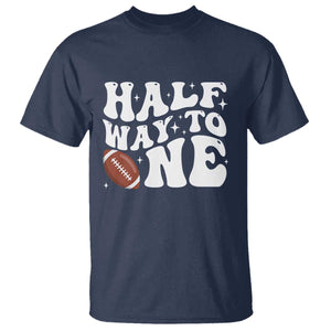 Half Way To One T Shirt 1/2 Birthday Baby Boy Football TS10 Navy Print Your Wear
