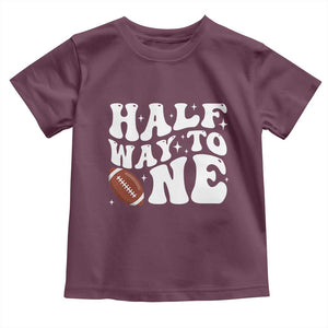 Half Way To One Toddler T Shirt 1/2 Birthday Baby Boy Football TS10 Maroon Print Your Wear