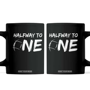 HalfWay To One Coffee Mug Baby Boy 1/2 Birthday Outfits Football TS10 Black Print Your Wear
