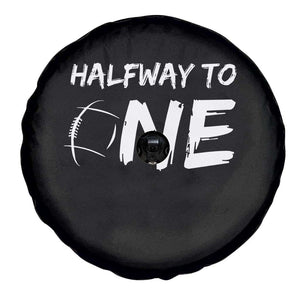 HalfWay To One Spare Tire Cover Baby Boy 1/2 Birthday Outfits Football TS10 Print Your Wear