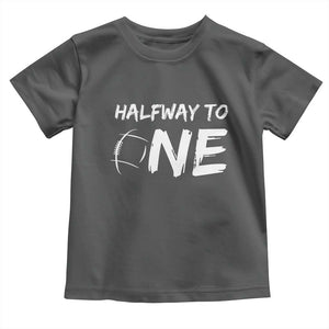 HalfWay To One Toddler T Shirt Baby Boy 1/2 Birthday Outfits Football TS10 Dark Heather Print Your Wear