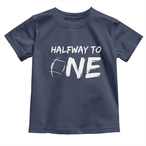 HalfWay To One Toddler T Shirt Baby Boy 1/2 Birthday Outfits Football TS10 Navy Print Your Wear
