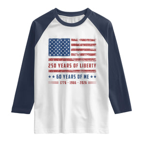 Patriotic 60th Birthday USA 250th Anniversary Raglan Shirt 250 Years of Liberty 1966 60 Year Old Gift