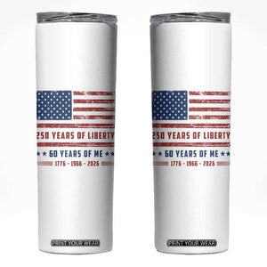 Patriotic 60th Birthday USA 250th Anniversary Skinny Tumbler 250 Years of Liberty 1966 60 Year Old Gift