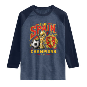 Spain Champions 2026 Raglan Shirt Spanish Soccer Fan Graphic