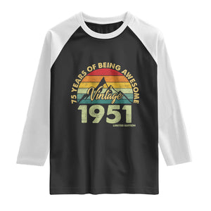 75th Birthday Raglan Shirt Vintage 1951 Limited Edition 75 Year Old Gift