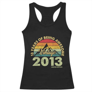 13th Birthday Racerback Tank Top Vintage 2013 Limited Edition 13 Year Old Gift