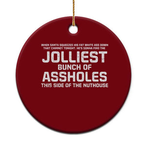 Funny Christmas Ceramic Ornament Jolliest Bunch of A-Holes Xmas Vacation TS10 1pc Red Print Your Wear
