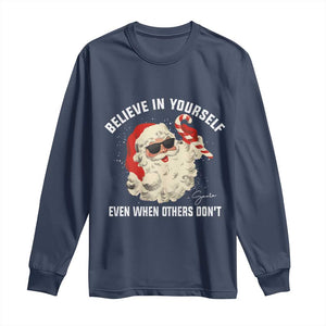 Vintage Christmas Santa Claus Face Long Sleeve Shirt Retro Believe In Yourself Funny Motivational TS10 Navy Print Your Wear