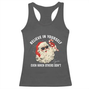 Vintage Christmas Santa Claus Face Racerback Tank Top Retro Believe In Yourself Funny Motivational TS10 Dark Heather Print Your Wear