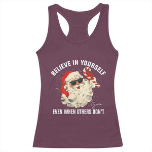 Vintage Christmas Santa Claus Face Racerback Tank Top Retro Believe In Yourself Funny Motivational TS10 Maroon Print Your Wear