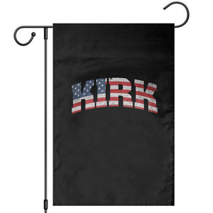 Kirk Garden Flag American Flag Charlie Kirk Last Name Surname Team TS10 Black Print Your Wear