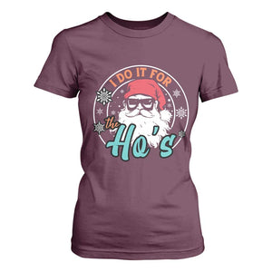 Christmas Santa T Shirt For Women I Do It For The Ho's TS10 Maroon Print Your Wear