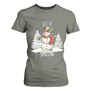 Christmas Let It Snow T Shirt For Women Funny Snowman Snowflakes Xmas Tree TS10 Military Green Print Your Wear