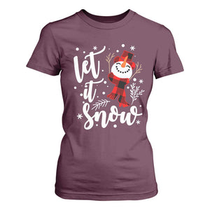 Christmas Let It Snow T Shirt For Women Funny Snowman Snowflakes TS10 Maroon Print Your Wear